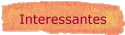 Interessantes